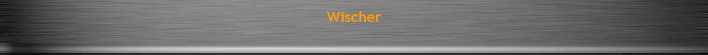 Wischer